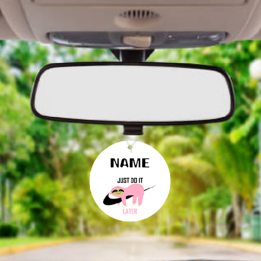 Personalised Car Air freshener Just Do It Sloth 056