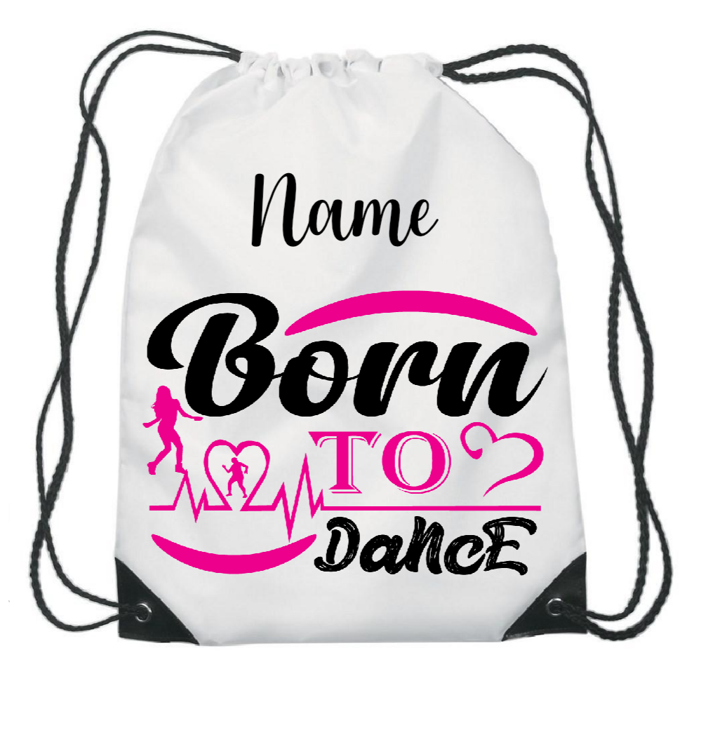 PE bag Born to dance