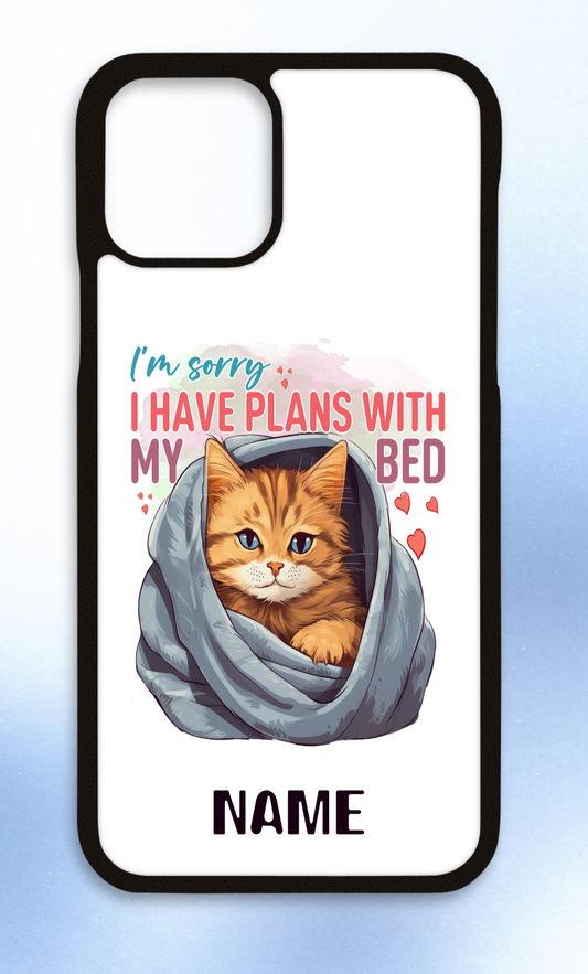 Personalised iPhone case I'm sorry i have plans with my bed