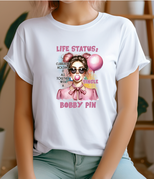 Woman's T-shirt Life status