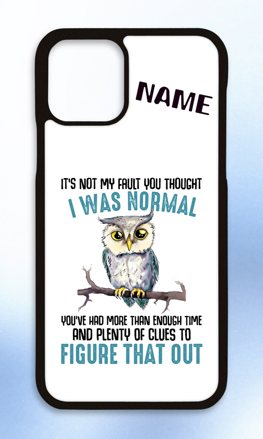 Personalised iPhone case It's not my fault