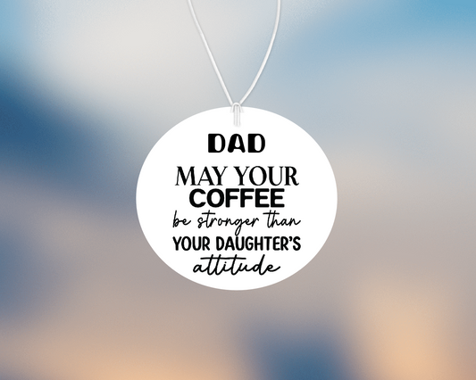 Personalised Car Air freshener Dad 047