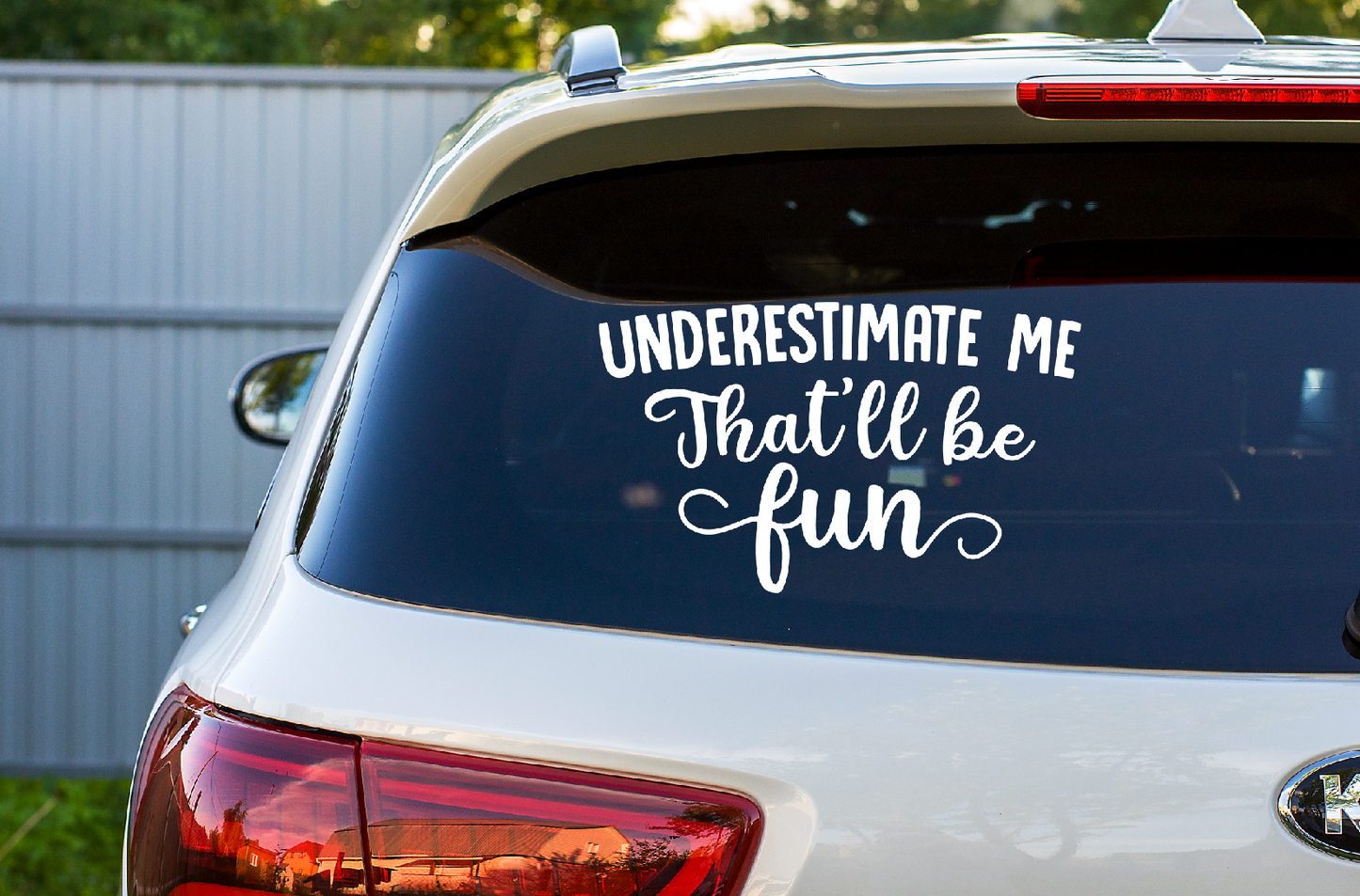 Car Decal Underestimate Me  38