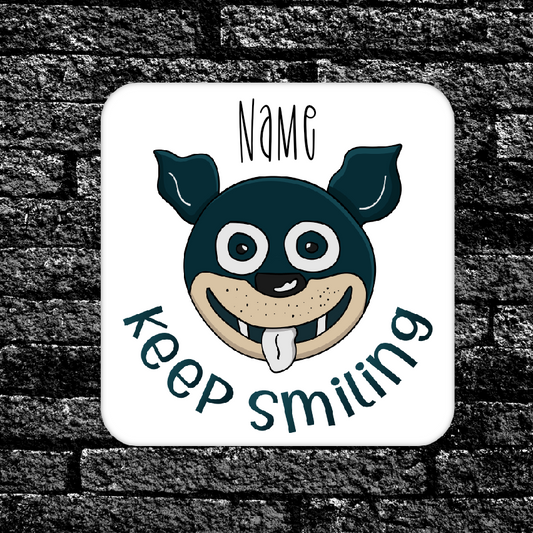 Personalised Drink Coaster Keep Smiling 199