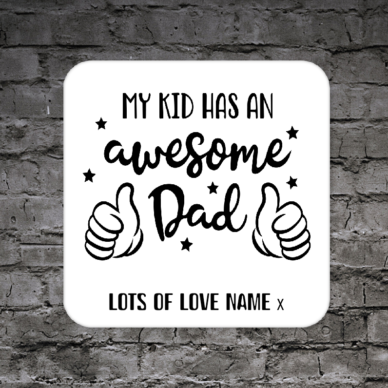 Personalised Drink Coaster Awesome Dad 295