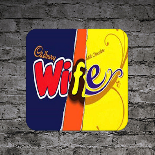 Personalised Drink Coaster Chocolate Wife 337