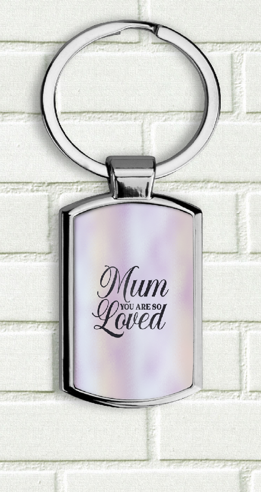 Personalised Mum You Are Loved Keyring 029