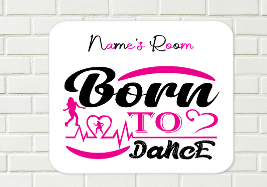 Personalised Dance Aluminium Sign  22