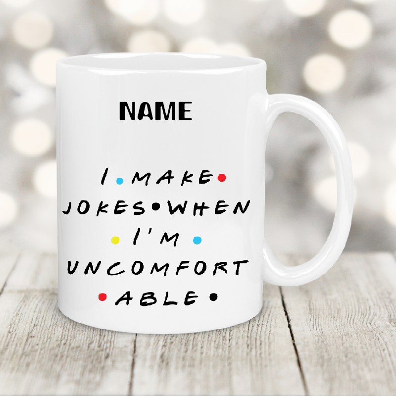 Personalised Gift Cup I Make Jokes  111