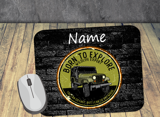 Personalised Mouse Mat Born To Explore  10