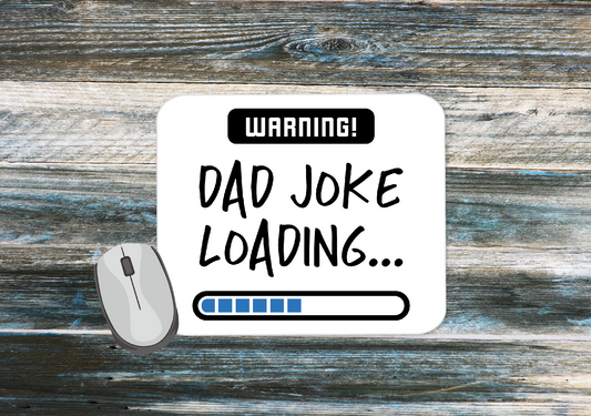 Personalised Mouse Mat Dad Joke 13