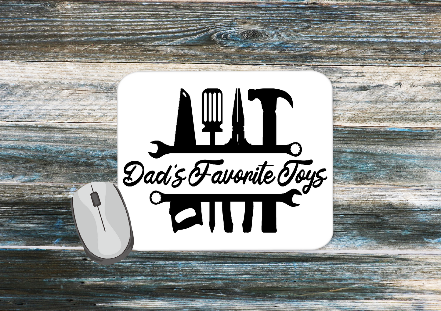 Personalised Mouse Mat Dads Favourite Toys 17